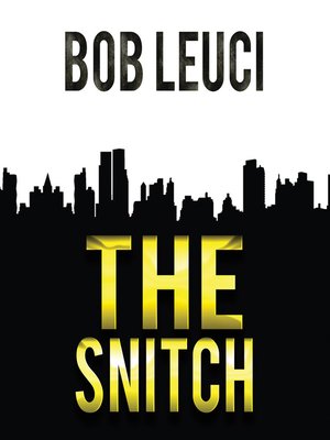 cover image of The Snitch